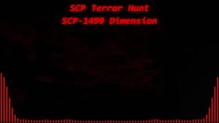 SCP Terror Hunt SCP1499 Dimension [upl. by Aissirac]