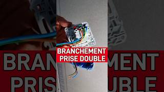 BRANCHEMENT PRISE DOUBLE lesdisjonctes electricien prisedecourant prise [upl. by Courtund]