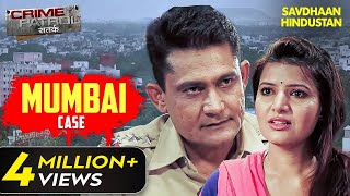 Kajal के केस में Police ने लगाई एड़ी चोटी का जोर  Crime Patrol Series  TV Serial Episode [upl. by Artemus530]