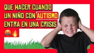 Niño con AUTISMO ASPERGER TEA en CRISIS 🤬🔥 ¿Qué hacer TE AYUDO 005 [upl. by Nirred314]