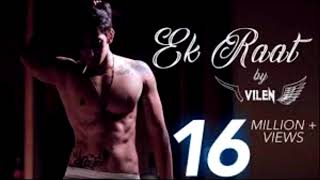 Ek Raat By Vilen Song official song new song 2024 video ringtone [upl. by Hanford]