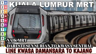 NAIK KERETA API MRT ROUTE KAJANG TO KWASA DAMANSARA TAPI AGAK SEPI PENUMPANG SAMBIL MELIHAT TRAINYA [upl. by Sass]