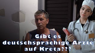 Gibt es deutschsprachige Ärzte auf Kreta KretaCrete 2023 [upl. by Bernadette888]