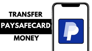 How To Transfer Paysafecard To PayPal 2024 Easy Method [upl. by Pogah]