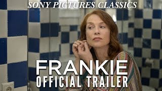 FRANKIE  Official Trailer HD 2019 [upl. by Schifra]