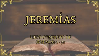 LIBRO COMPLETO DE JEREMÍAS  EN ESPAÑOL [upl. by Eanar395]