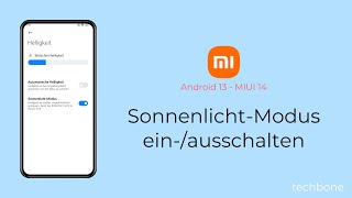 SonnenlichtModus einschalten oder ausschalten  Xiaomi Android 13  MIUI 14 [upl. by Nyluqcaj]