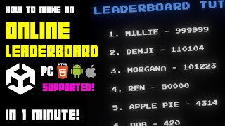 How to Add an Online Leaderboard to a Unity Game in 1 Minute with WebGL amp Mobile support [upl. by Notlem]