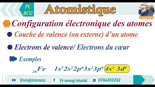 Couche de valence et électrons de valence et de cœur [upl. by Lynnett]