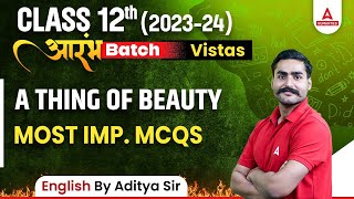 A Thing Of Beauty Class 12 Important MCQs  Class 12 English  By Aditya Sir [upl. by Koziel201]