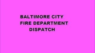 Baltimore City Fire Department BCFD Dispatch Audio Medic 21 EMS Run Box 149 3302013 [upl. by Anatollo928]