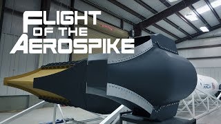 Flight of the Aerospike Episode 6  How the Engine Works [upl. by Jocelin]