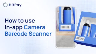 HitPay POS  How to Use HitPay Inapp Camera Barcode Scanner [upl. by Jannery]