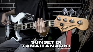 Superman Is Dead  Sunset Di Tanah Anarki  Bass Cover  033 [upl. by Oiramal]