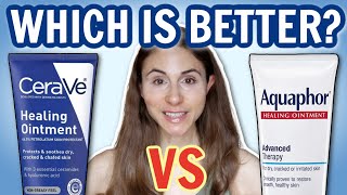 CERAVE VS AQUAPHOR 🤔 WHICH ONE IS BETTER DERMATOLOGIST DrDrayzday [upl. by Eelak]