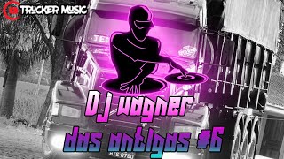 DJ WAGNER  CD DAS ANTIGAS 6 DOWNLOAD CD NA DESCRIÇÃO [upl. by Dwaine]