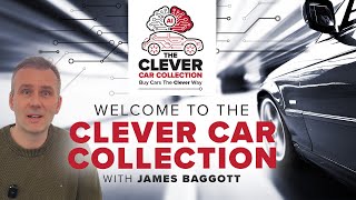 Welcome to the Clever Car Collection  Buy Cars The Clever Way [upl. by Osbourn520]