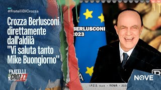 Crozza Berlusconi direttamente dallaldilà quotVi saluta tanto Mike Buongiornoquot  Fratelli di Crozza [upl. by Gilmer]