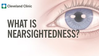 What Is Nearsightedness [upl. by Einnol]