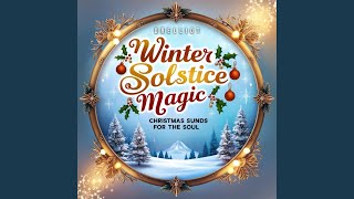 Frosted Solstice Glow A Gentle Holiday Melody [upl. by Arvad]