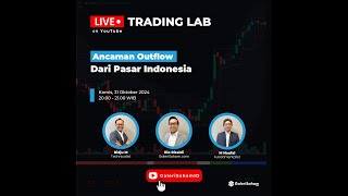 Ancaman Outflow Dari Pasar Indonesia  Trading Lab [upl. by Alletsyrc]