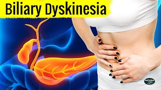 Biliary Dyskinesia Symptoms and Causes You Must Know [upl. by Yliram861]