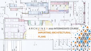 Intermediate Course  Importing Architectural plans  ARCHLineXP 2022 [upl. by Nevag978]