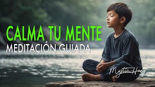 El Secreto para Calmar tu Mente en Solo 10 Minutos con Meditación Guidada [upl. by Peh623]