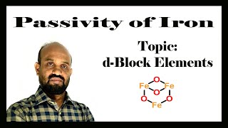 Lesson 3 Passivity of Iron  Topic dBlock Elements  Periodic Properties of Elements [upl. by Tillinger221]