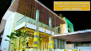 SAMPATH REDDY amp SRUJANA REDDY  HOUSE WARMING CEREMONY  FULL VIDEO 10th November 2019 [upl. by Unders]