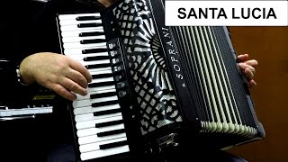 SANTA LUCIA  ACCORDION POPULAR SONGS [upl. by Gnuhp]