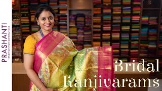 Bridal Kanjivaram Silk Sarees  23 May 2021  Prashanti bridalsilks kanjivaram [upl. by Aratahs]