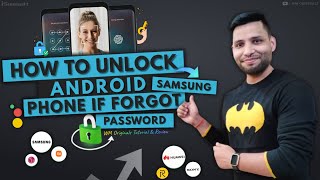 How to Unlock Android Phone if forgot Password 2023 Unlock Samsung Phone without Password [upl. by Attayek445]