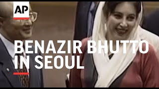 SOUTH KOREA PRIME MINISTER BENAZIR BHUTTO VISIT [upl. by Anileh900]