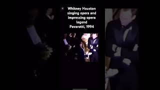 Whitney Houston singing opera 🙂  1994 opera whitneyhouston pavarotti [upl. by Attenwahs571]