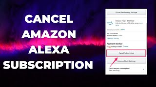 How To Cancel Amazon Alexa Subscription  Step by Step Guide [upl. by Akieluz]