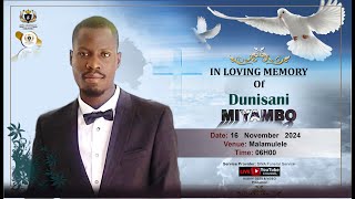 IN LOVING MEMORY OF Dunisani Miyambo [upl. by Sheley]