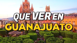 🧳 TOP 10 Que Ver en GUANAJUATO  Guía Que Hacer en Guanajuato [upl. by Aserej]