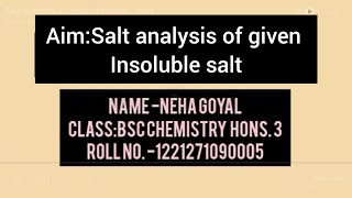 aimsalt analysis of given insoluble salt BaSO4by Neha Goyal [upl. by Ahsial]