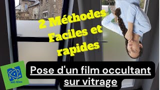 Comment poser facilement et rapidement un film sur une vitre [upl. by Oeram]