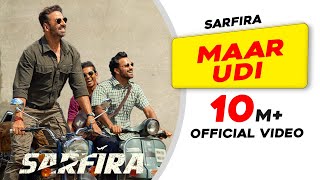 The Spirit of Sarfira – Maar Udi  Akshay Kumar  Paresh Rawal  GV Prakash  Manoj Muntashir [upl. by Albarran]