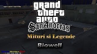 GTA San Andreas Mituri si Legende  Biowell [upl. by Dibru705]