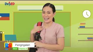 Grade 4 Filipino Q1 Ep1 Pangngalan [upl. by Ise563]