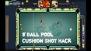 8 Ball Pool Trainer  Amazing Hack For Cushion Shot [upl. by Nosduj311]