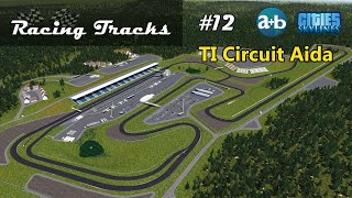 Racing Tracks 12  Okayama International Circuit  Cities Skylines [upl. by Townshend]