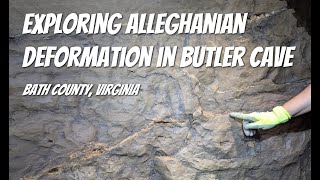 Exploring Alleghanian Deformation in Butler Cave Bath County VA [upl. by Adiel977]