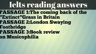 ielts reading answersThe coming back of the “Extinct”Grass in BritainLondon Swaying Footbridge [upl. by Rehctelf212]