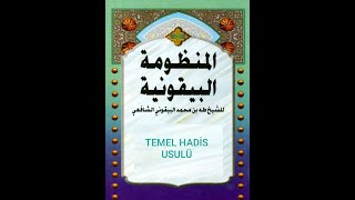 MANZUMETUL BEYKUNİYYE 4DERS Müsnedmuttasılmuselselaziz ve meşhur hadis [upl. by Harned]