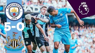 HIGHLIGHTS  Man City 50 Newcastle  Sterling Laporte Rodri Foden goals [upl. by Dnomasor]