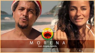 Noção Rasta  Morena  feat Angela Beatriz Official Music Video [upl. by Ahseyk]